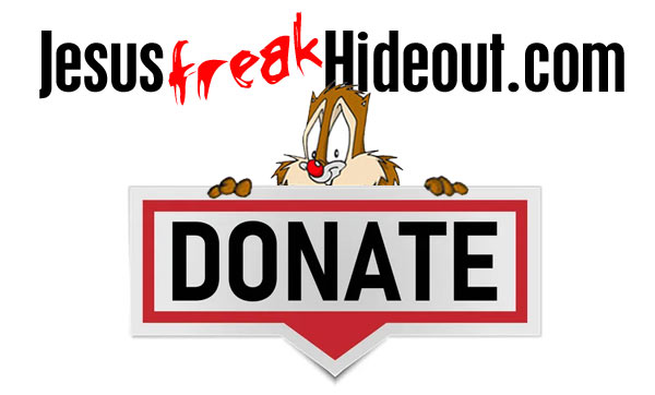 How You Can Donate to JesusfreakHideout.com