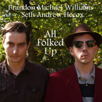 Brandon Michael Williams & Seth Andrew Hecox