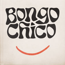 Bongo Chico, 'Bongo Chico'