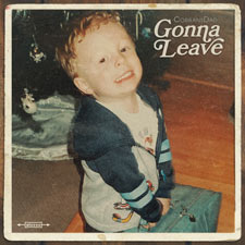 CorbansDad, 'Gonna Leave - Single'