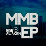 Rise + Awaken EP