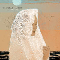 The Gray Havens, She Waits