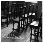 Sojourn, The Water and The Blood