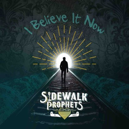 Sidewalk Prophets Offers New Versions of  'I Believe It Now'