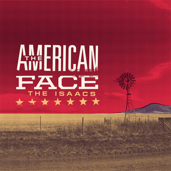 The Isaacs Release Title Track from New Album, 'The American Face'