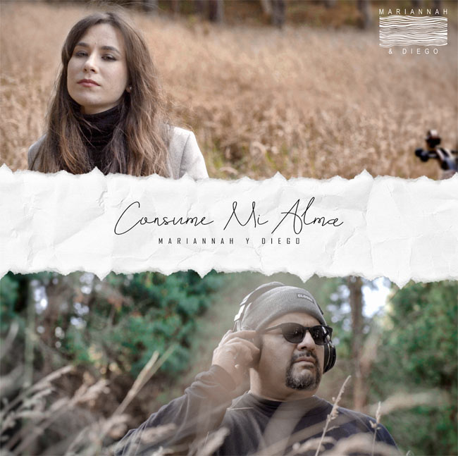 Mariannah Y Diego Release New Song of Encounter 'Consume Mi Alma'