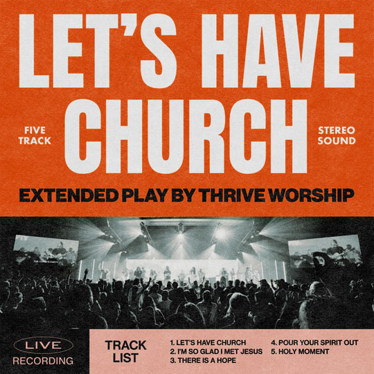 Integrity Music Announces 'Let's Have Church' EP From Thrive Worship, Out Sept. 24