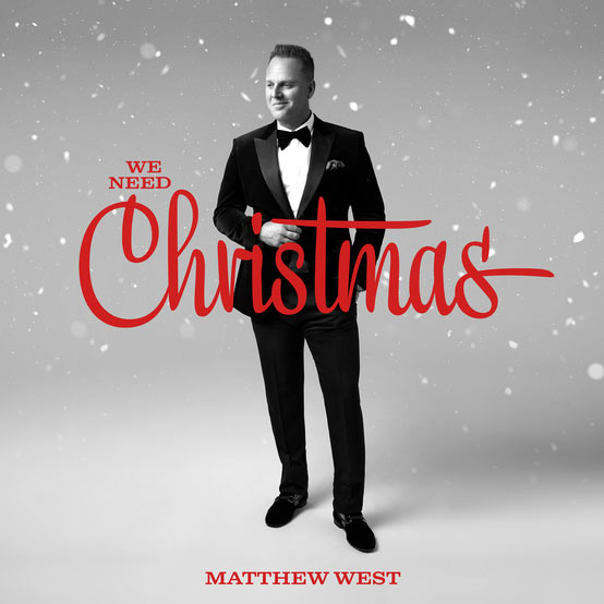 Matthew West Releases New Full-Length Christmas Album, 'We Need Christmas'