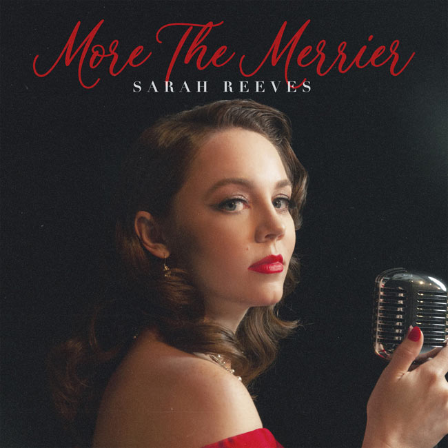 Sarah Reeves Gifts Fans Big Band Version of 'Go Tell It On The Mountain' Today
