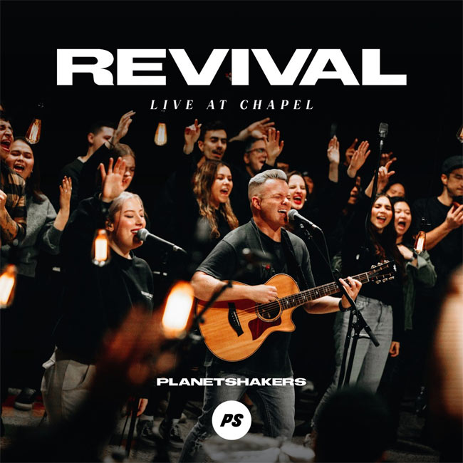 Planetshakers Releases 'Revival: Live At Chapel'