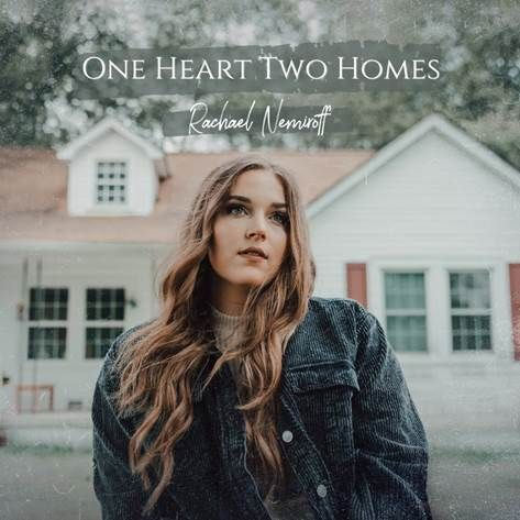 Rachael Nemiroff Releases New Single 'One Heart Two Homes' October 29