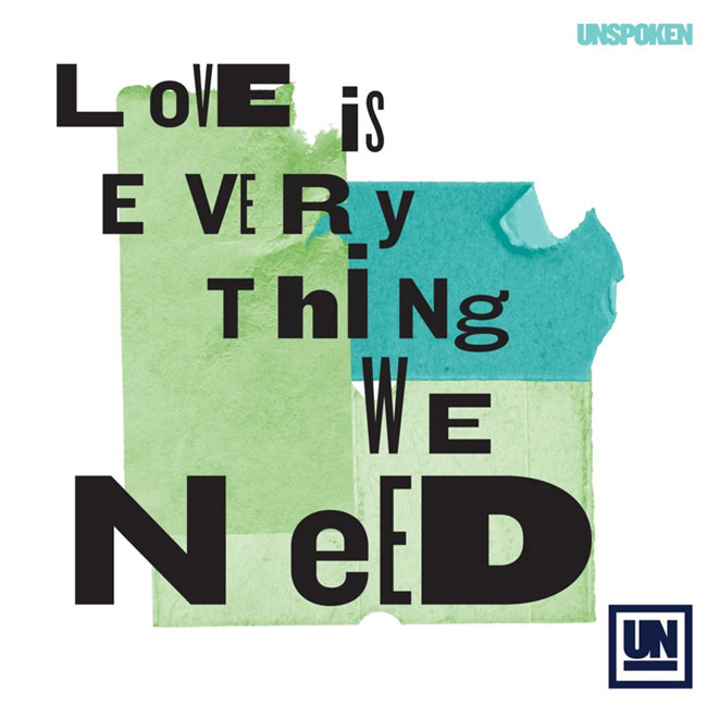 Unspoken Releases Its First Single Of 2022, 'Love Is Everything We Need'