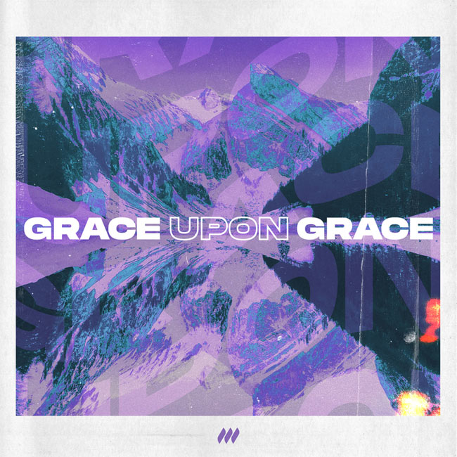 Life.Church Worship Shares New Song And Performance Video For 'Grace Upon Grace'
