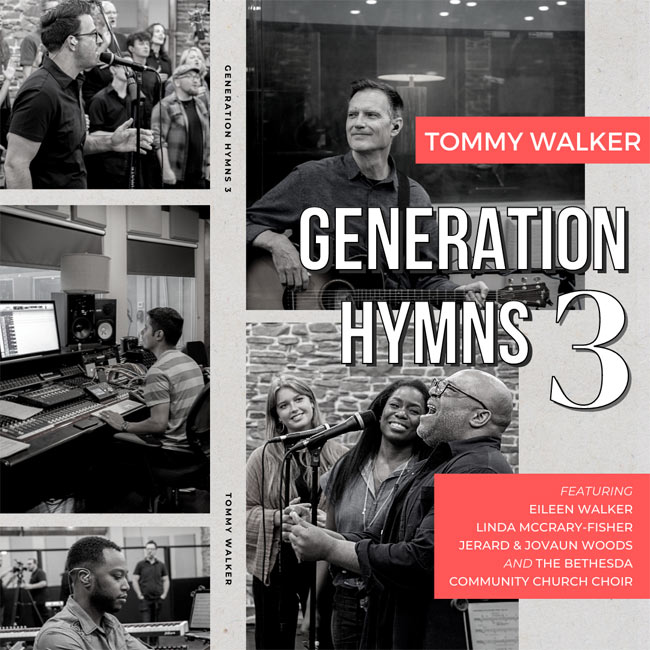 Tommy Walker Releases The Third Chapter Of Generation Hymns