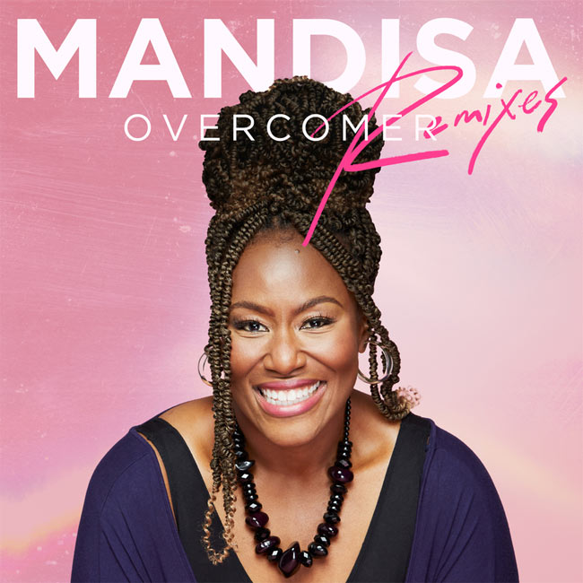 Mandisa's 'Overcomer: The Remixes' EP Releases Today