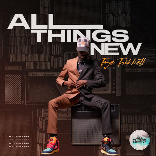 Tye Tribbett Returns With 8th Studio Album, 'All Things New,' Out July 8