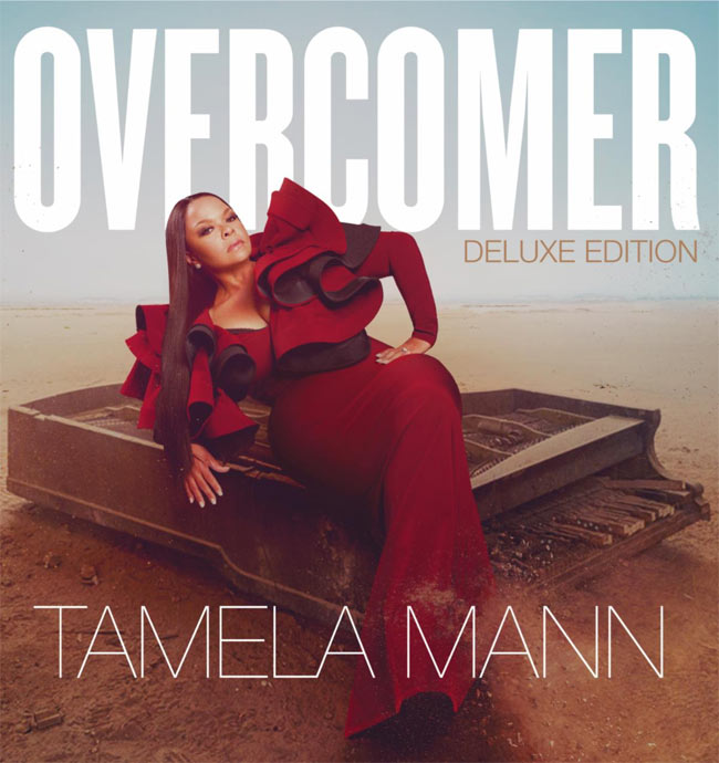 Tamela Mann Set To Release New Album 'Overcomer Deluxe' Featuring 6 New Songs