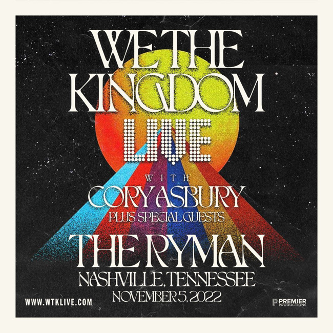 We The Kingdom to Headline Nashville's Famed Ryman Auditorium on November 5