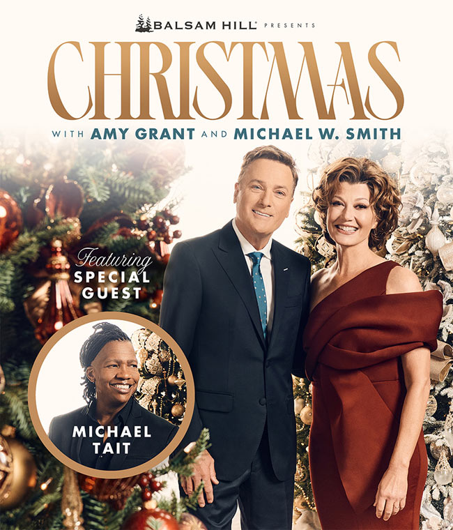 Amy Grant & Michael W. Smith Announce 2022 Christmas Tour with Special Guest Michael Tait