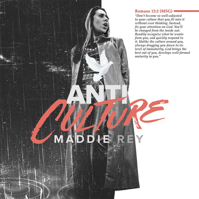 Artist, Author, and Evangelist Maddie Rey Debuts New Single, 'Anti-Culture' border=