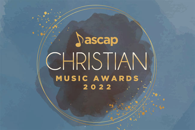 2022 ASCAP Christian Music Awards Set For Wednesday, Sept. 21 on @ASCAP Social Media