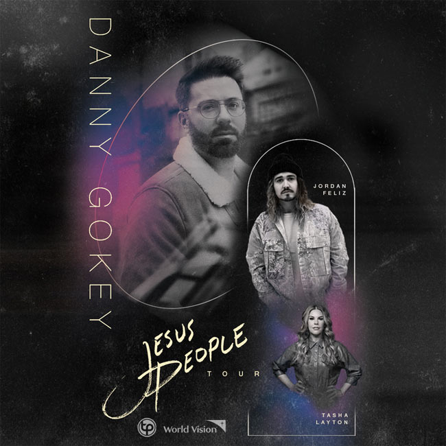 Danny Gokey Announces 'Jesus People' Tour Featuring Jordan Feliz and Tasha Layton