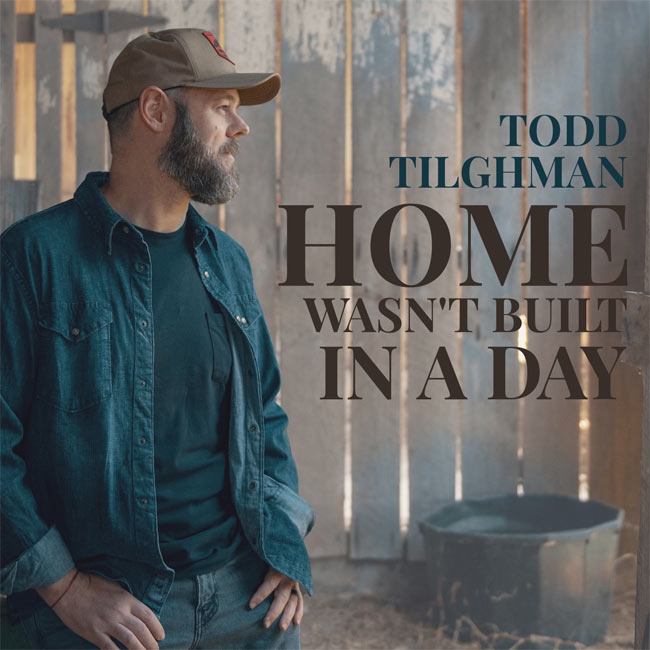 The Voice Season 18 Winner Todd Tilghman Releases a Soundtrack for Families with 'Home Wasn't Built in a Day'