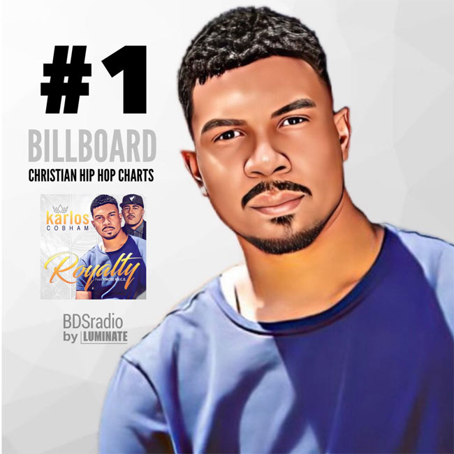 Urban Contemporary Gospel Recording Artist Karlos Cobham charts #1 on Christian Hip Hop Billboard with new banger single 'Royalty' feat. Stellar Award Winner EMCEE N.I.C.E.