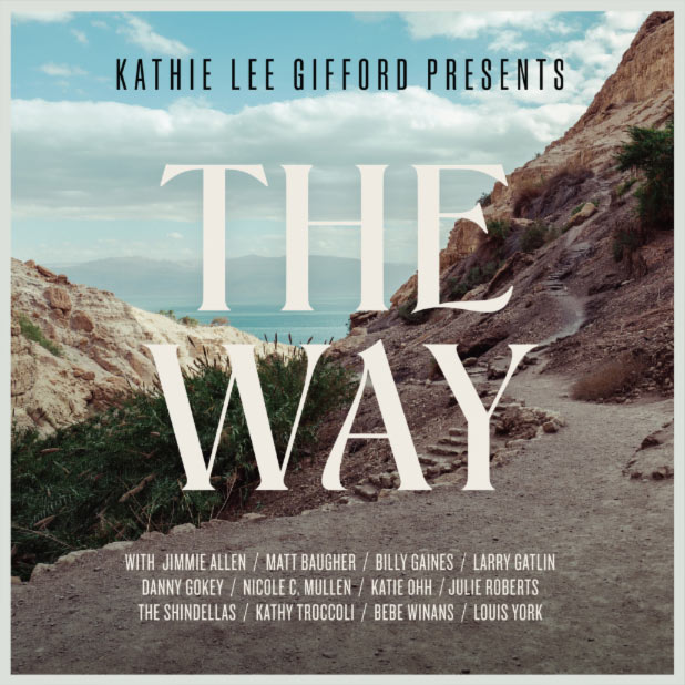 Kathie Lee Gifford and Gaither Music Group Join Hands to Release 'The Way'