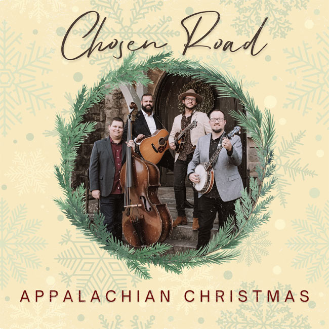 Chosen Road Celebrates an 'Appalachian Christmas' with New Album