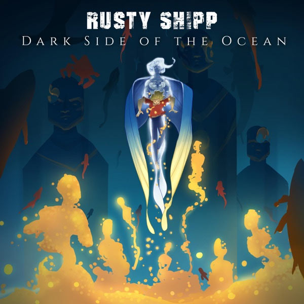 Rusty Shipp Release Long Anticipated Concept Album