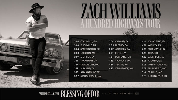 Zach Williams Announces His 'A Hundred Highways Tour' This Coming Spring With Special Guest Blessing Offor
