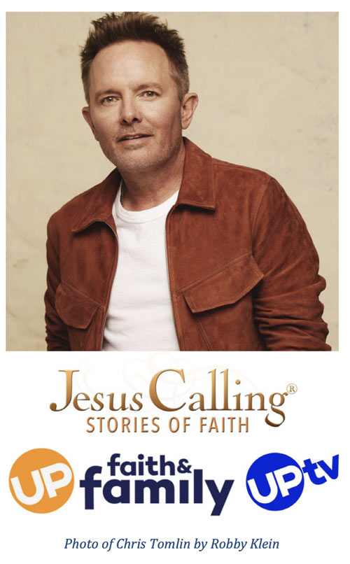 Chris Tomlin To Host Third Season of 'Jesus Calling: Stories of Faith'