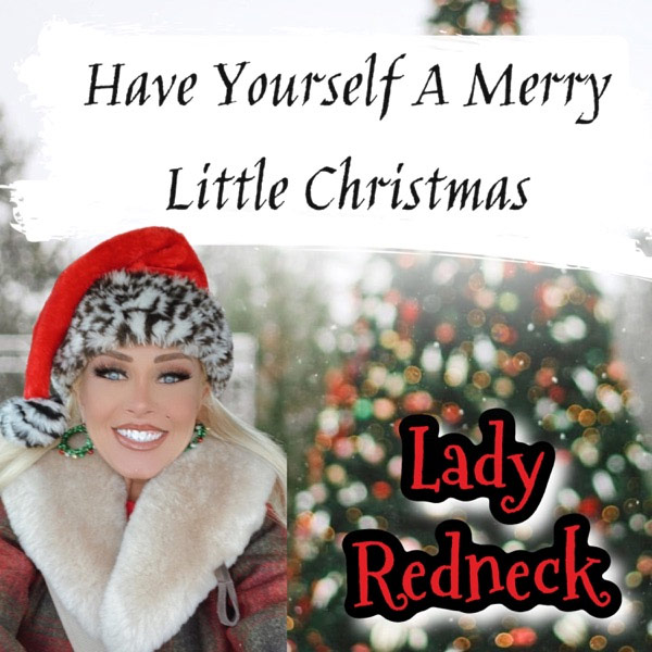 Social Star Lady Redneck Releases New Christmas Classic