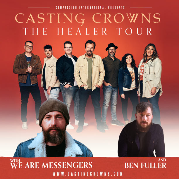 Casting Crowns Extends 'Healer' Tour Into 2023 - Ticket Pre-Sale Begins Wednesday