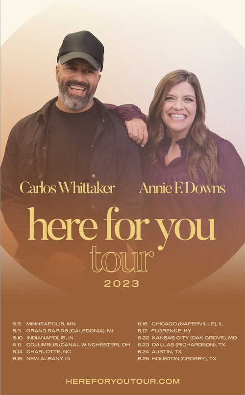 Carlos Whittaker and Podcast Host Annie F. Downs Announce Tour