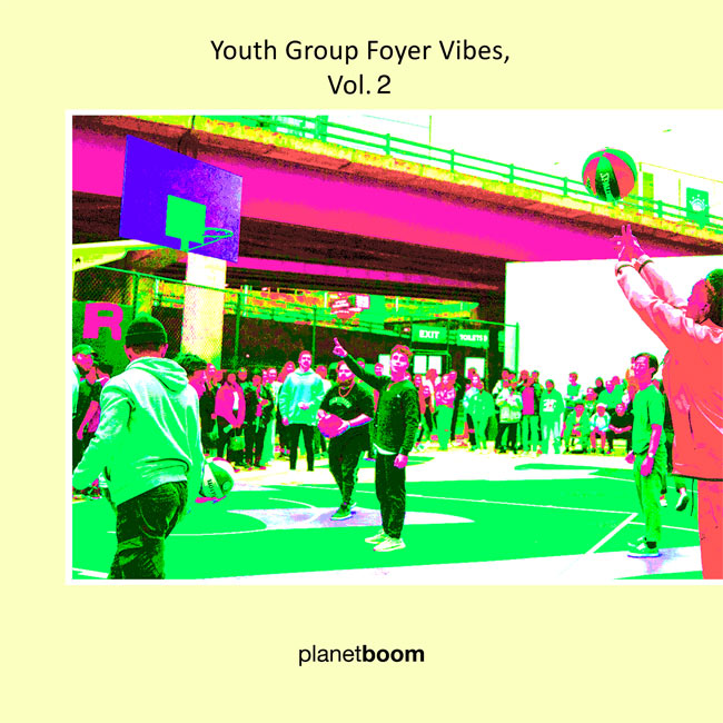 Planetshakers’ Youth Band planetboom Releases 'Youth Group Foyer Vibes, Vol. 2'