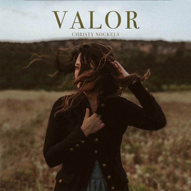 Christy Nockels Releases Valor EP Today; Her 1st Album In 5 Years Releases Feb. 24