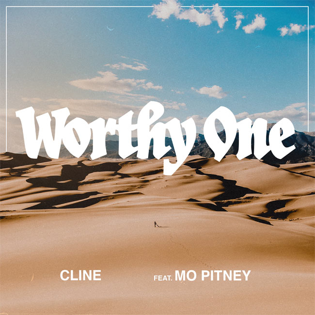 Cline Releases 'Worthy One' with Mo Pitney