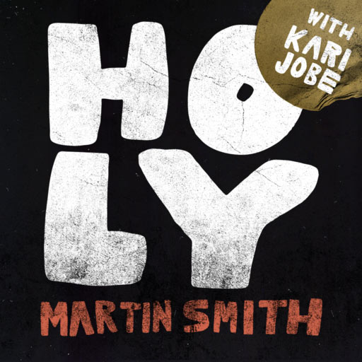 Martin Smith Releases New Song with Kari Jobe, 'Holy'