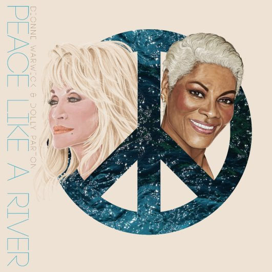 Dolly Parton and Dionne Warwick Team for Gospel Duet 'Peace Like a River'