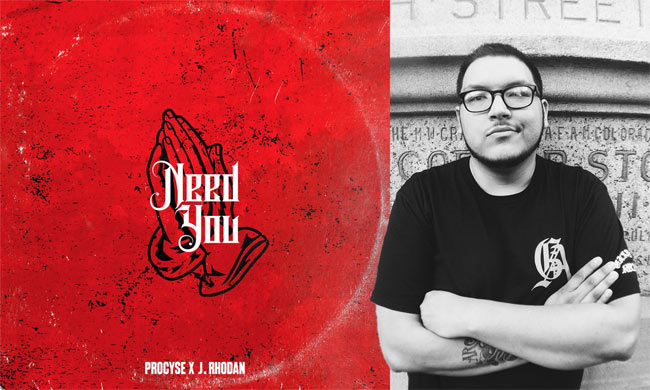 Procyse Partners with J. Rhodan For the Collaborative Single, 'Need You'