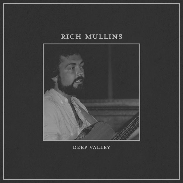 Rich Mullins Never-Before-Heard Live Recording Is Out Now, Titled DEEP VALLEY