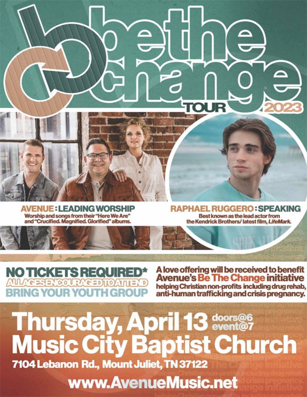 Avenue Announces Be The Change Tour Kickoff Concert with Special Guest Speaker, Actor Raphael Ruggero