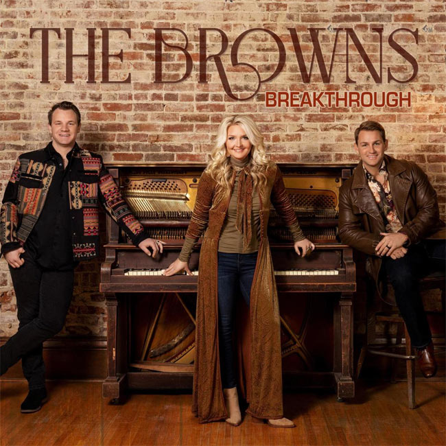 Talented Musical Family, The Browns, Release 'Breakthrough'