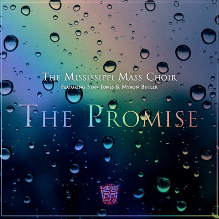 The Iconic Mississippi Mass Choir Heats Up at Radio with 'The Promise'
