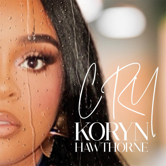 Koryn Hawthorne Releases New Single 'Cry'