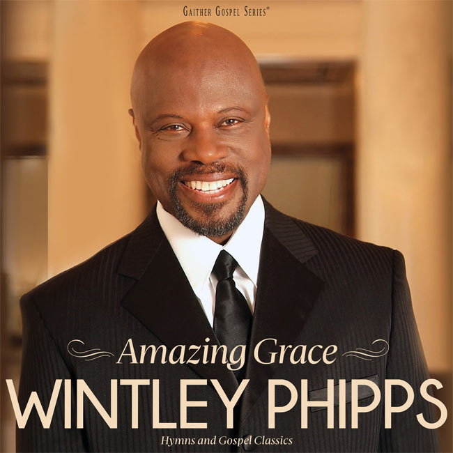 Wintley Phipps To Release 'Amazing Grace' Album and DVD July 21
