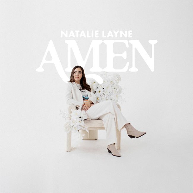 Natalie Layne Offers Joyful 'Amen' To Radio; Releases Debut Centricity Music EP July 28