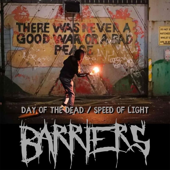Barriers Release Double Single 'Day of the Dead / Speed of Light' CD / Digital Available Now from The Charon Collective